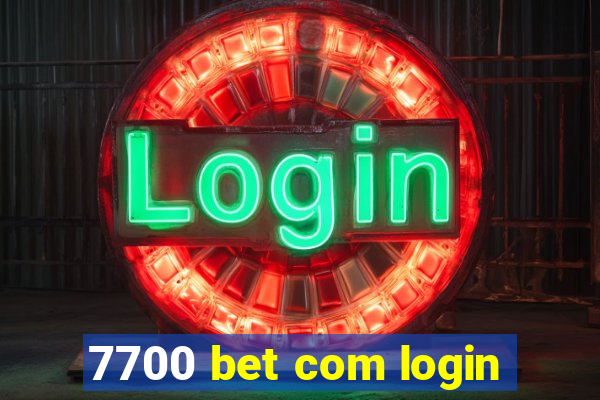 7700 bet com login